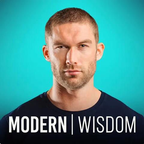 Modern Wisdom Podcast